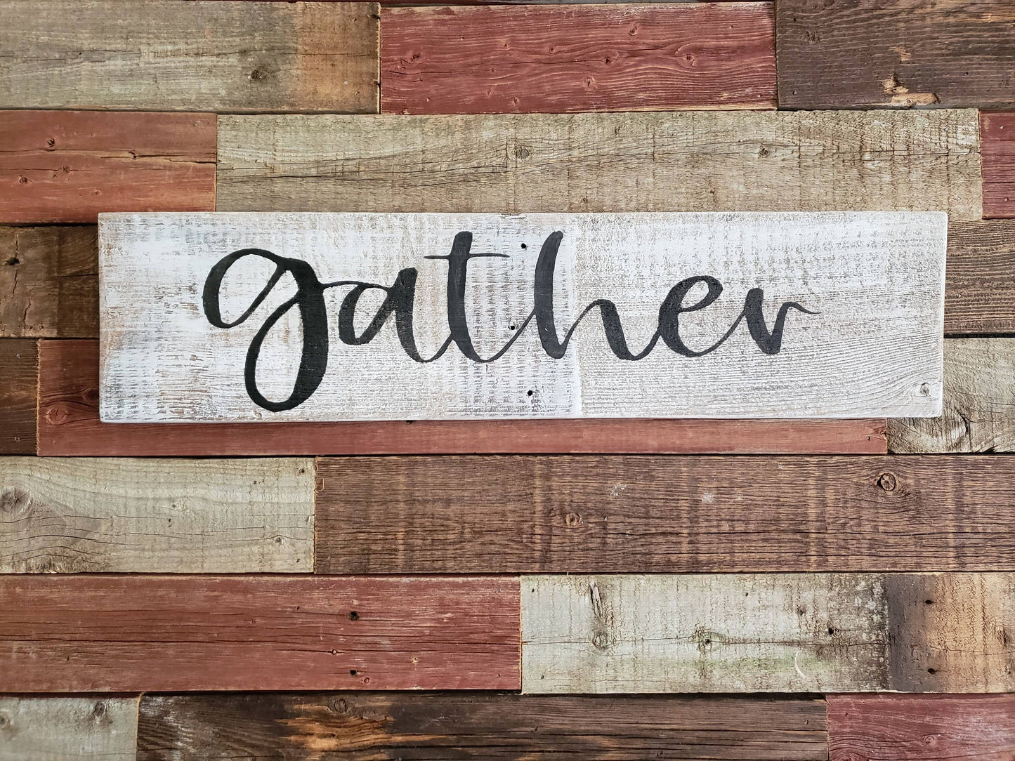 Gather Sign Made From 100% Reclaimed Wood