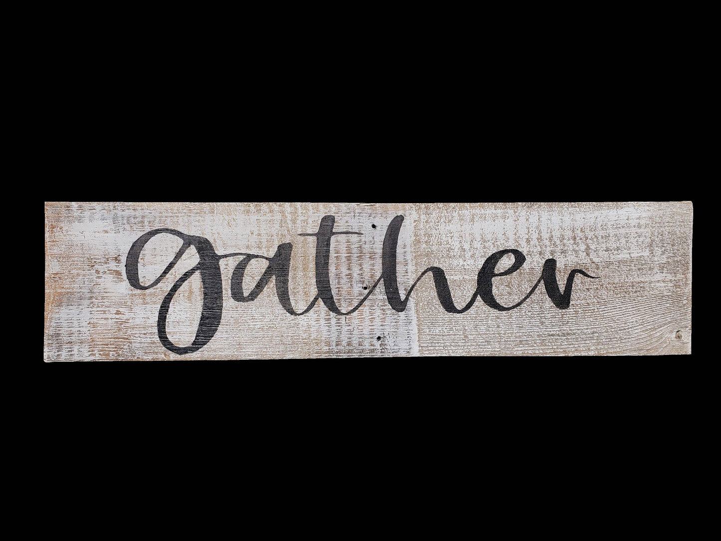 Gather Sign Made From 100% Reclaimed Wood