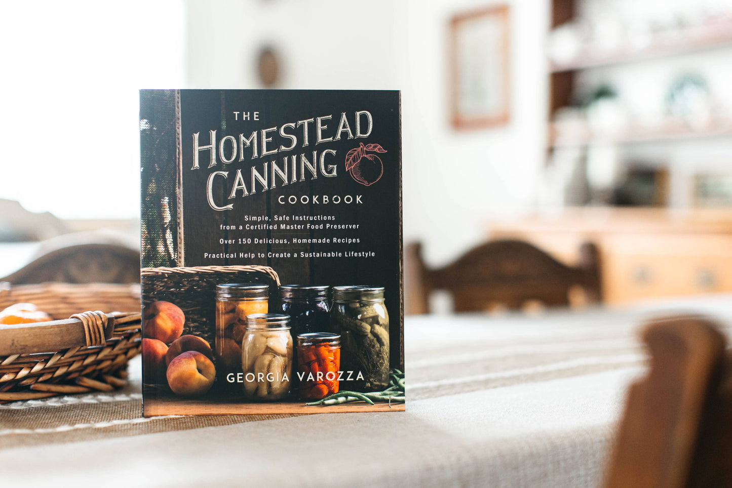 The Homestead Canning Cookbook