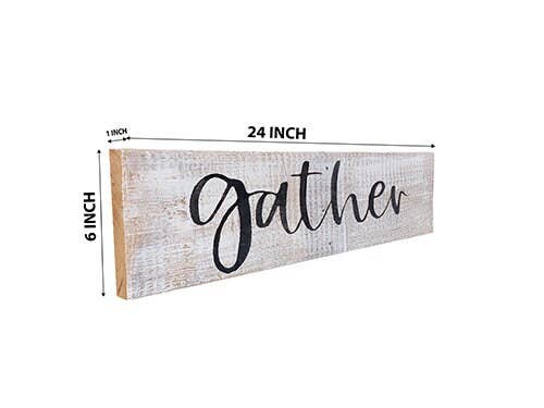Gather Sign Made From 100% Reclaimed Wood